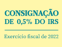 Consignação de 0,5 por cento do IRS - Exercício fiscal de 2022
