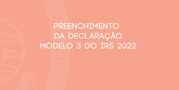Preenchimento da declaração modelo 3 do IRS 2022